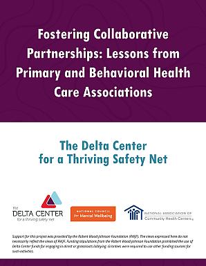 Fostering Collaborative Partnerships: Lessons from Primary and Behavioral Health Care Associations